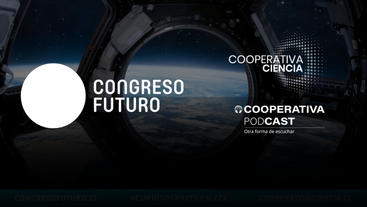 6. Congreso Futuro: Un viaje al “big bang”
